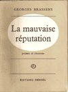 La mauvaise r�putation 
